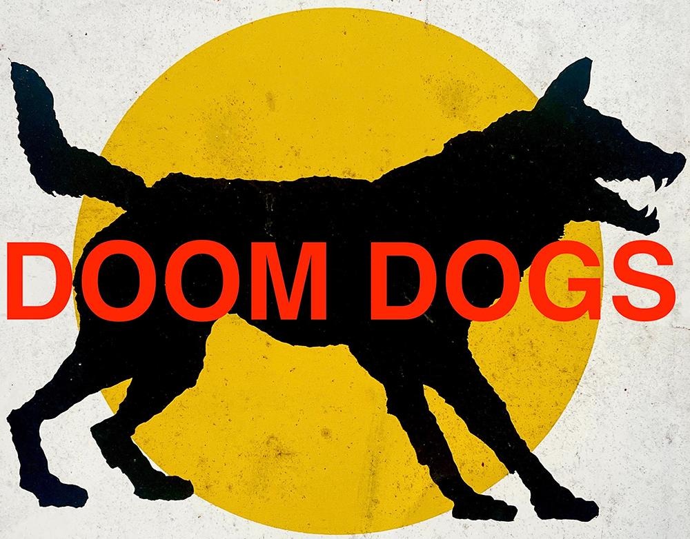 [Live Music] Doom Dogs   ** sold out! **