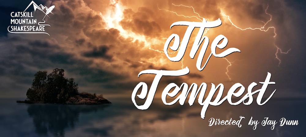[Play] The Tempest, performed by Catskill Mountain Shakespeare