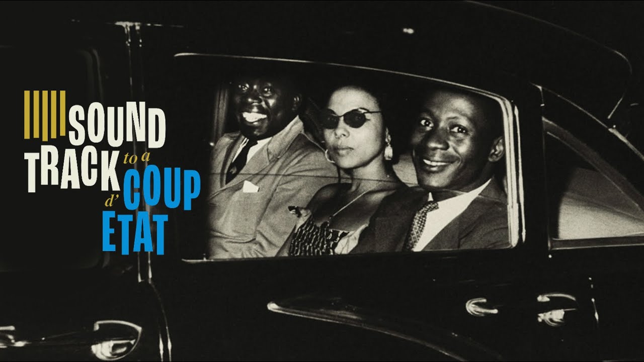 [Screening] Soundtrack to a Coup d'Etat